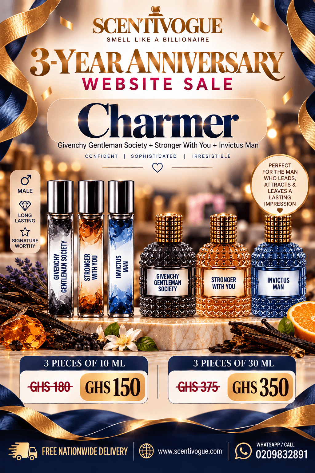 Charmer- Givenchy Gentleman, Stronger with you, Invictus man